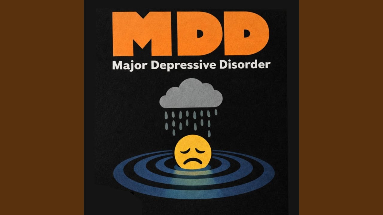 Major Depressive Disorder (Clinically Significant Version)