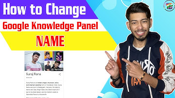 How to Change Google Knowledge Panel Name🔥🔥 | Technical  Bharat