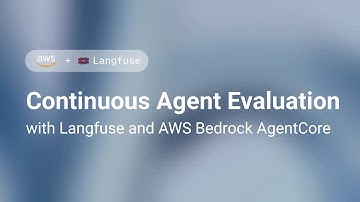 Continuous Evaluation, Monitoring, and Operations of AI Agents with AWS Bedrock AgentCore & Langfuse
