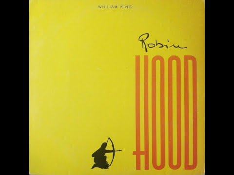 WILLIAM KING Robin Hood 12 Version