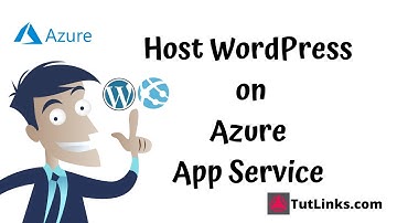 Hosting Wordpress On Azure (Step by Step Tutorial)