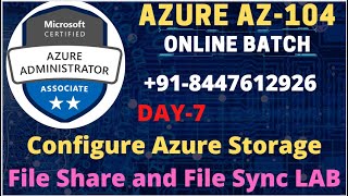 How to configure Azure Storage File share and File Sync step by step guide | Azure Admin live Class