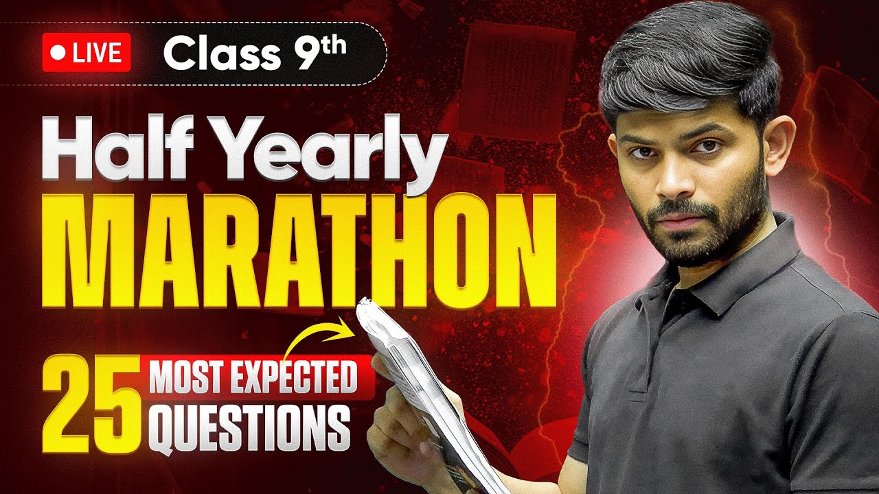 Top 25 Most Expected Questions for Class 9 Social Science | Half Yearly Marathon 2025 