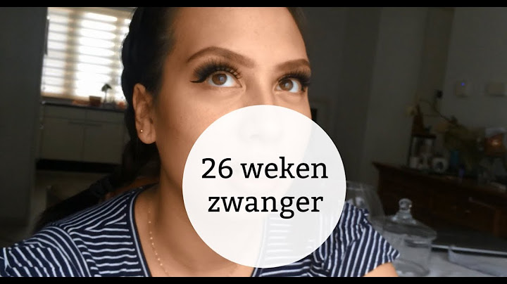 26 weken zwanger | veel aangekomen | baby #2