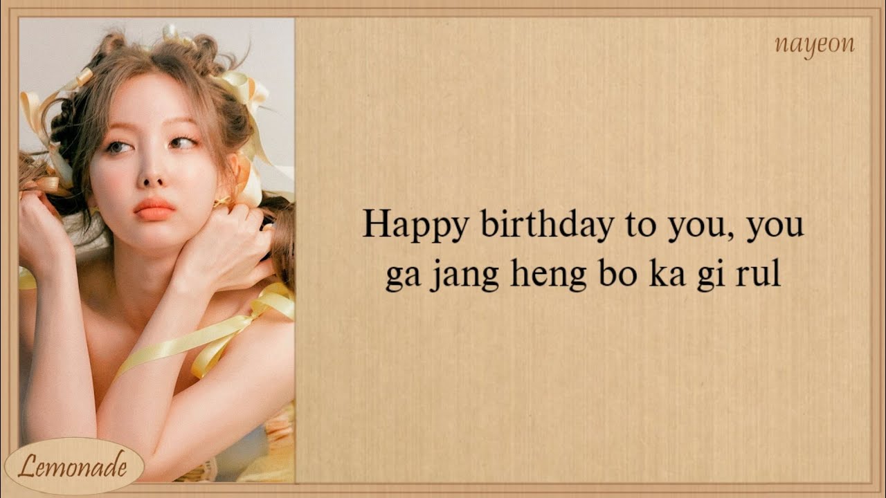 NAYEON HAPPY BIRTHDAY TO YOU Easy Lyrics