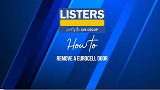 How To Remove a Eurocell Door