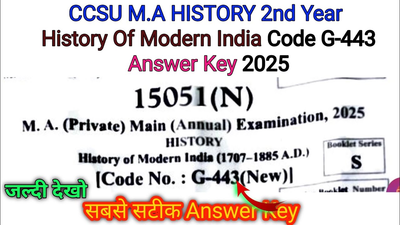 CCSU MA 2nd Year G-443(New) History Of Modern India Answer Key 2025 | Official Answer Key