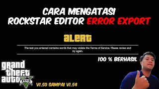 CARA MEMPERBAIKI ROCKSTAR EDITOR ERROR EXPORT GTA 5 (2024) 100% WORK