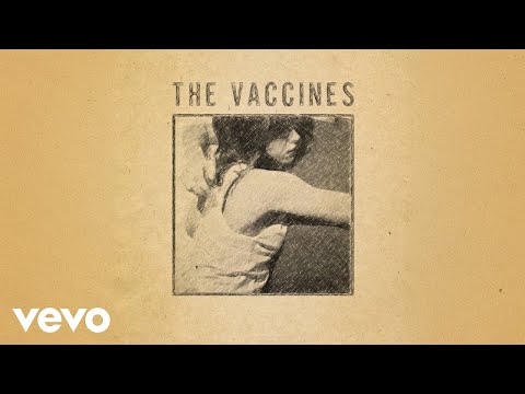 The Vaccines — All in White (Demo - Official Audio)