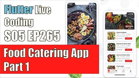 [Flutter] Flutter Live Coding EP265 (Food Catering App Part 1)