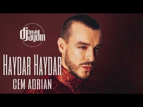 Cem Adrian - Haydar Haydar ( Dj Burak Aydın Remix )