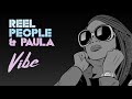 Reel People Paula Vibe mp3