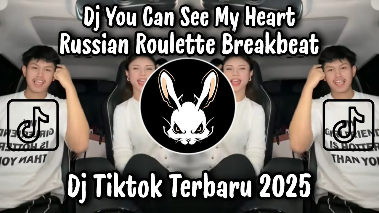 DJ YOU CAN SEE MY HEART || DJ RUSSIAN ROULETTE BREAKBEAT REMIX 🎵 DJ VIRAL TIKTOK TERBARU 2025 !!!