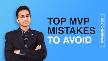 3 Mistakes To Avoid At All Costs When Building A MVP