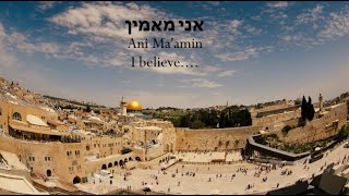 Video thumbnail of "Ani Ma'amin : אני מאמין"