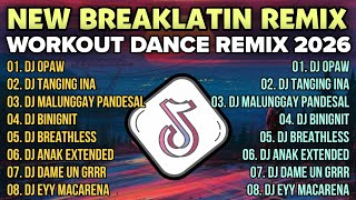 DJ REMIX 2026 BREAKLATIN DANCE WORKOUT REMIX | NONSTOP FITNESS SONG REMIX