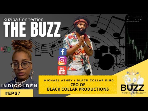 The Buzz: The Black Collar King/Michael Athey CEO of Black Collar Productions (Host IndiGolden)