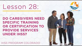 Information What Training Do IHSS Caregivers Need in Colorado News