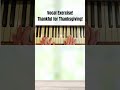 Vocal Exercise! "Thankful for Thanksgiving!" #vocalwarmups #vocalcoach #singers #classical