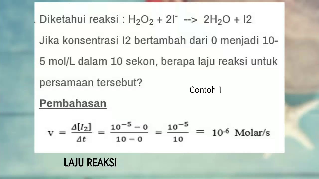 Soal Soal Laju Reaksi Dan Pembahasan Youtube
