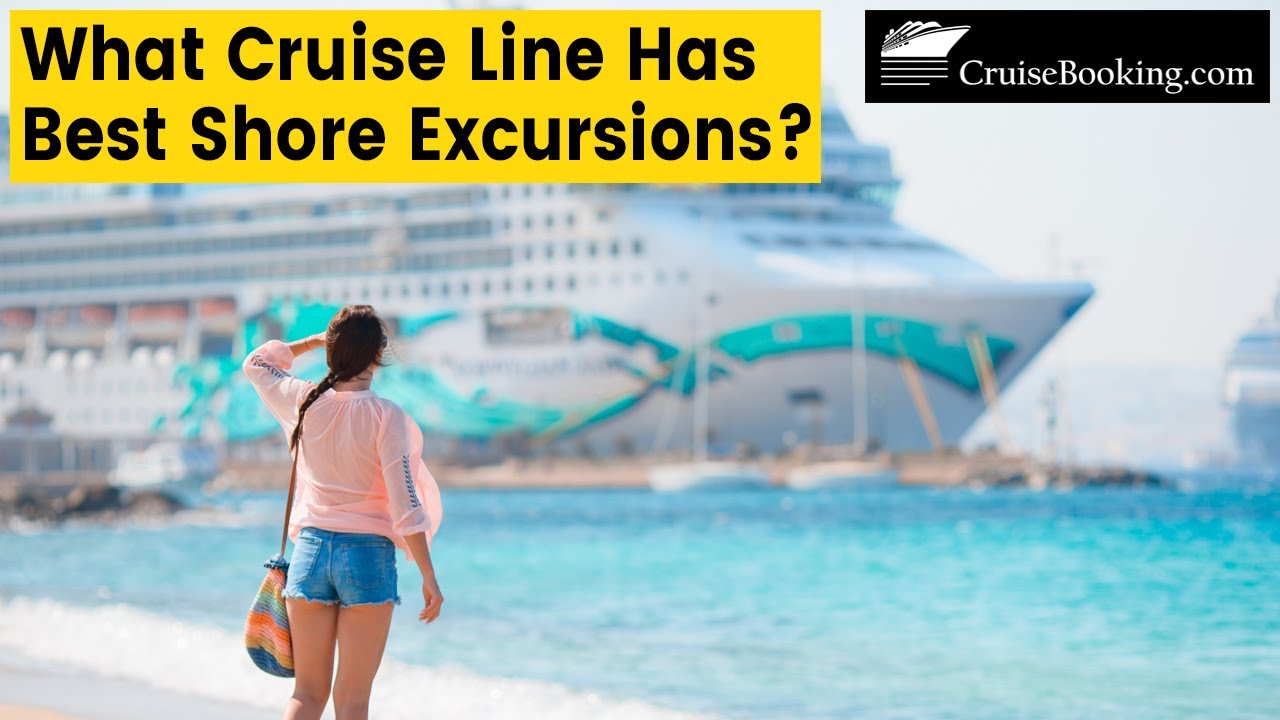What Cruise Line Has Best Shore Excursions? | CruiseBooking.com | #shoreexcursion