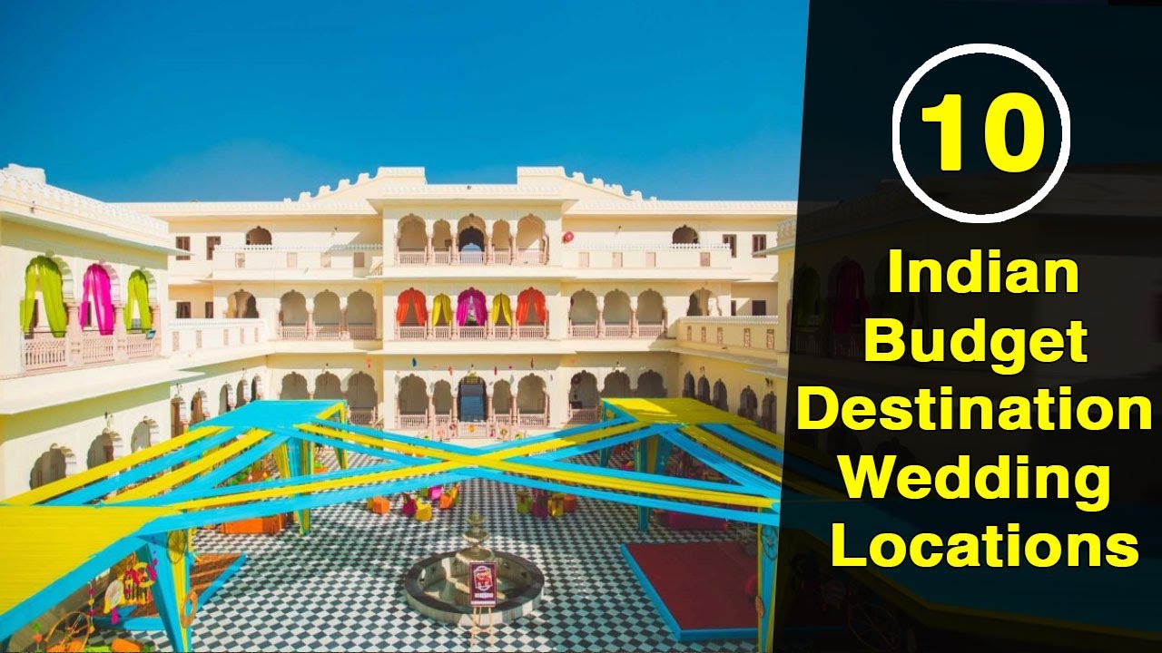 Top 10 Indian Budget Destination Wedding Locations | FactsWacts | Facts