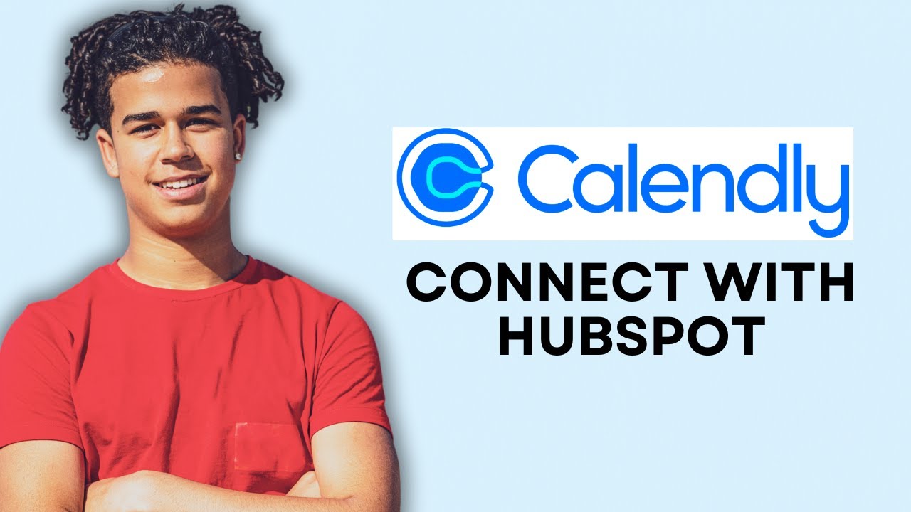 Can You Connect Calendly To Hubspot Can You Connect Calendly To Hubspot