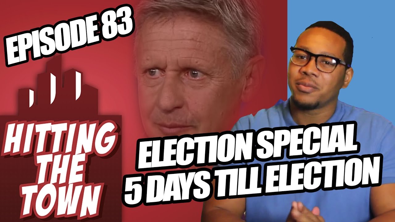 Hitting The Town Ep. 83 | ELECTION SPECIAL: 5 DAYS TILL ELECTION trump amazonia