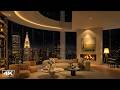4K Peaceful NYC Night | Cozy Apartment with Soothing Jazz & Crackling Fireplace for Relaxation