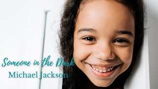 Someone in the Dark - Michael Jackson (TRADUÇÃO) HD -  Tema de \