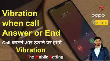 Vibration when call Answer or End || Vibration when call end