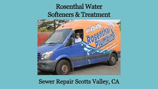 Sewer Repair Scotts Valley, CA