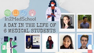 In2MedSchool Day in the Life of 6 Medical Students Webinar (16th January 2021)