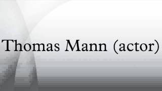 Thomas Mann (actor)