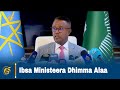 Ibsa Ministeera Dhimma Alaa