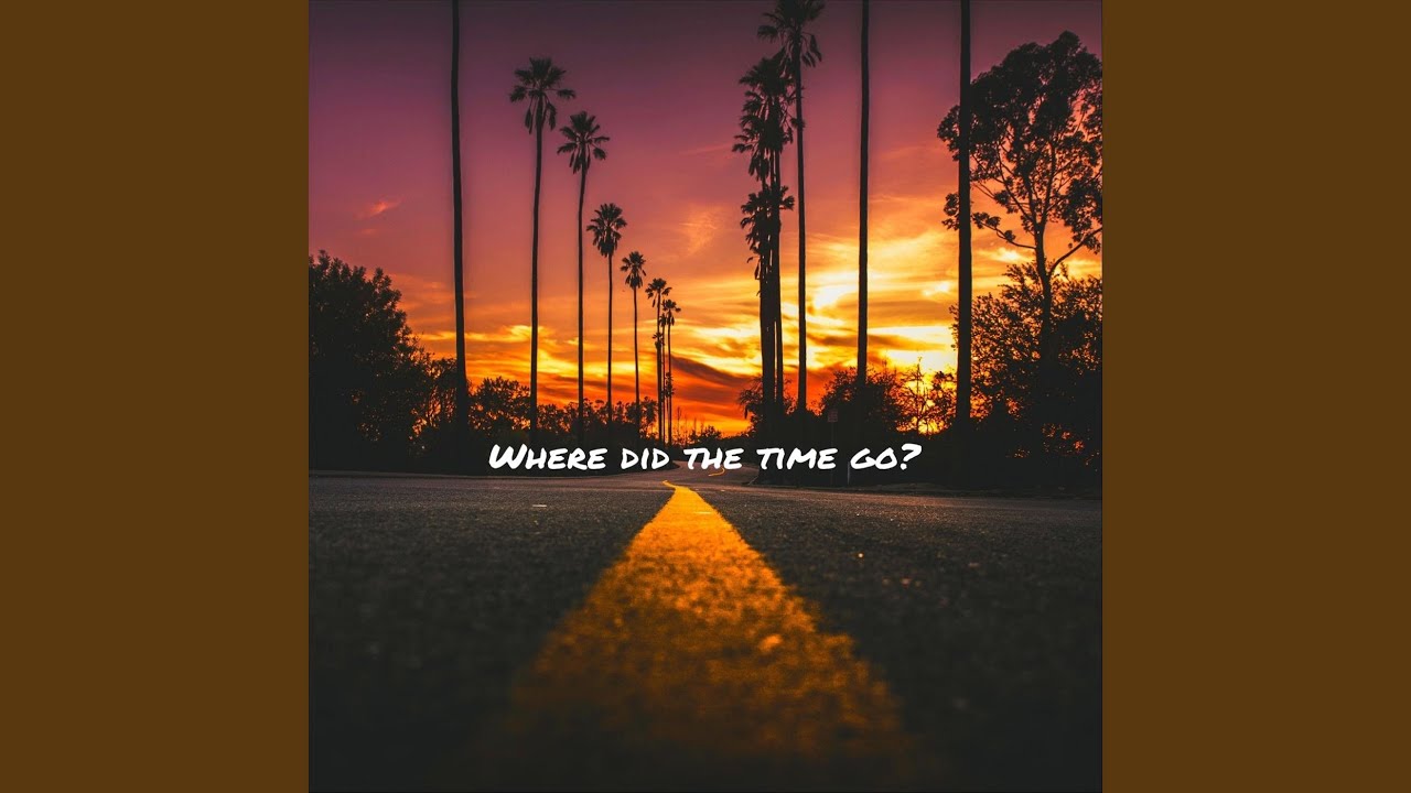 Where Did the Time Go?