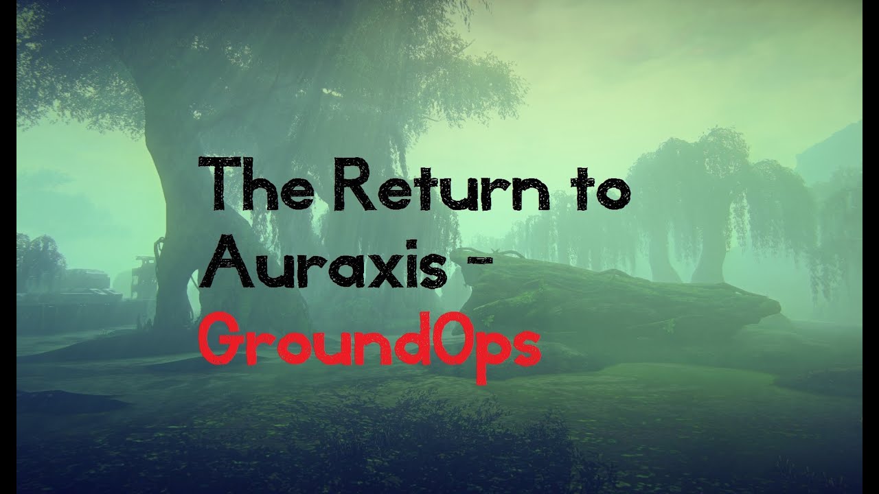 The Return to Auraxis part 2