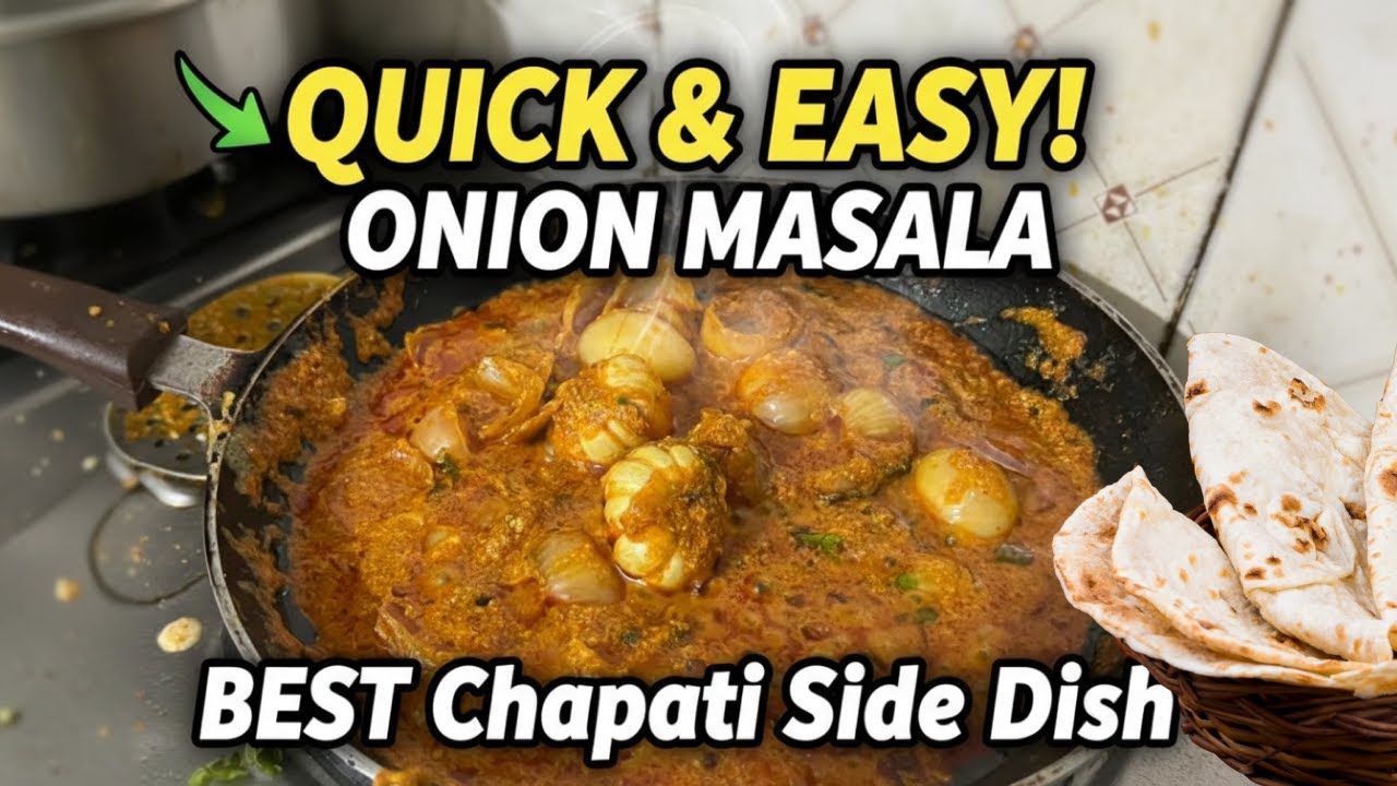 Quick & Easy Onion Masala (Pyaz Ki Sabzi) | BEST Chapati Side Dish