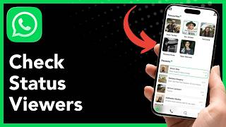 How to Check WhatsApp Status Viewers (2026 Guide) screenshot 1