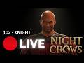 NIGHT CROWS - 🔴 102Knight BH PT 2 SAGLIT | NORMAL COUPON ANY SEEDS