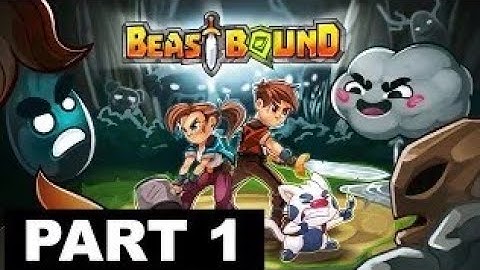Beast Bound - Gameplay Walkthrough Part 1 - Tutorial (iOS, Android)