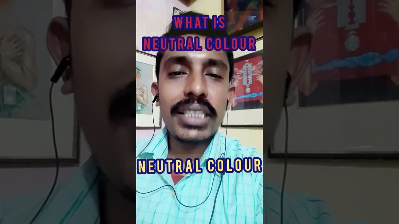 what is Neutral Colours?Neutral Colours/KISHALAY ART SCHOOL/
