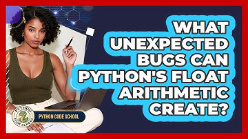 What Unexpected Bugs Can Python