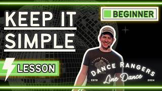Keep It Simple | Beginner Line Dance Walkthrough