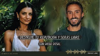 Destruye tu reputación y serás #libre con Diego Dosal  l T4. Cap #9 La Magia del Caos by Aislinn Derbez 77,520 views 5 months ago 1 hour, 2 minutes