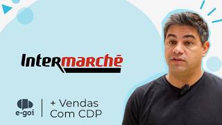 Intermarché e E-goi: como o CDP tornou a comunicação mais eficaz e aumentou vendas