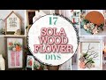 17 SOLA WOOD FLOWER DIYS | How To Use Sola Wood Flowers In Your Home Decor | Crafting Mega Video