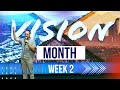 9/14/25 VISION MONTH - BE REAL | Week 2