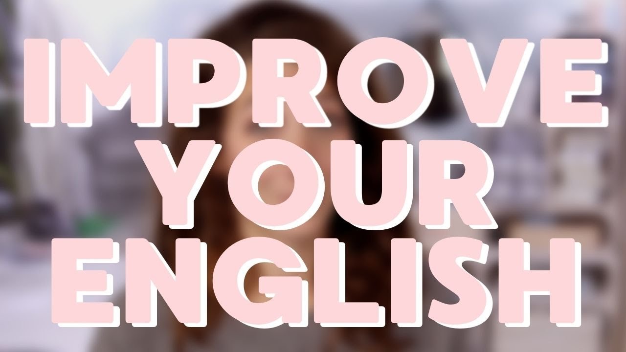 Conseils et techniques pour progresser en ANGLAIS Marion Blush YouTube
