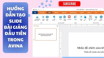 Hướng dẫn tạo slide bài giảng đầu tiên trong Avina (Cực dễ)